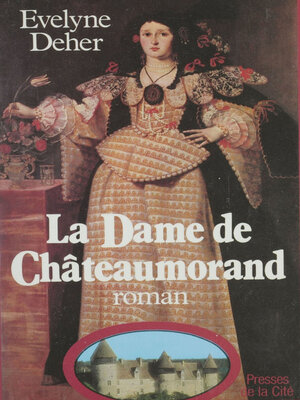 cover image of La Dame de Châteaumorand